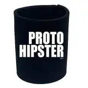 Proto Hipster - Funny Can Bottle Stubbie Novelty Gift Stubby Holder
