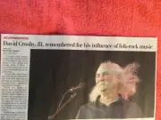 OBITUARY DAVID CROSBY 1941 - 2023 ANGEL'S VOICE ROCK FOLK STAR BYRDS MUSICIAN