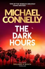 NEW The Dark Hours CD by Connelly, Michael (2021)