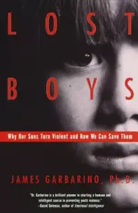 在飛比找博客來優惠-Lost Boys: Why Our Sons Turn V