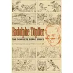 RODOLPHE TOPFFER: THE COMPLETE COMIC STRIPS