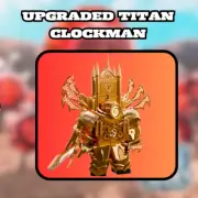 READ DESCRIPTION | Upgraded Titan Clock Man | Toilet Tower Defense | TTD
