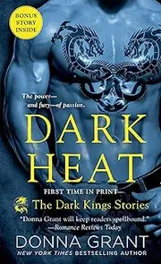 Dark Heat: The Dark Kings Stories