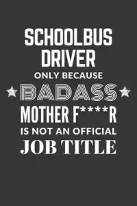 在飛比找博客來優惠-Schoolbus Driver Only Because 