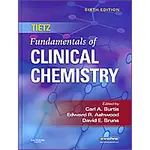 TIETZ FUNDAMENTALS OF CLINICAL CHEMISTRY 6/E 2008