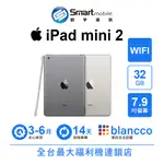 【創宇通訊│福利品】APPLE IPAD MINI 2 32GB 7.9吋 WIFI (2013)