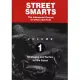 Strategies and Tactics for the Street