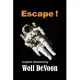 Escape !: a space romance