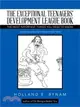 The Exceptional Teenagers Development League Book ― The Most Important Things You Need to Know