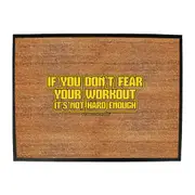 Gym Swps If You Dont Fear Your Work Out Yellow - Funny Novelty Doormat Man Cave Floor mat