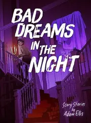 Bad Dreams In The Night by Adam Ellis Paperback Book