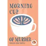 MORNING CUP OF MURDER