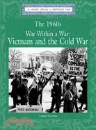 在飛比找三民網路書店優惠-The 1960's War Within a War: V