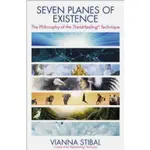 SEVEN PLANES OF EXISTENCE THE PHILOSOPHY OF THE THETAHEALING