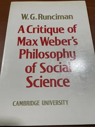 A critique of max weber’s philosophy of social science