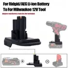 1x Adapter For Ridgid/AEG 18V Lithium-Ion Battery To For Milwaukee 12V Tools