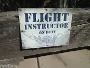FLIGHT INSTRUCTOR PILOT ON DUTY Embossed Metal Sign Hanger Man Cave Airport