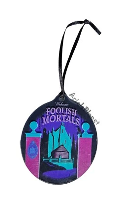 2023 Disney Parks Haunted Mansion Welcome Foolish Mortals 3D Acrylic Ornament