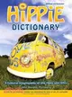 The Hippie Dictionary ─ A Cultural Encyclopedia and Phraseicon of the 1960s and 1970s