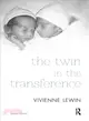 The Twin in the Transference