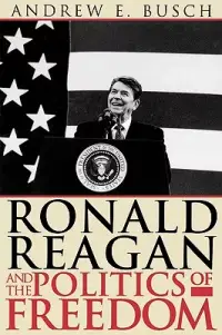 在飛比找博客來優惠-Ronald Reagan and the Politics