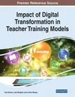 Impact of Digital Transformation in Teacher Training Models by Ana Afonso Paperb