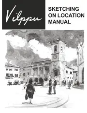 Vilppu Sketching on Location Manual by Glenn Vilppu (English) Paperback Book