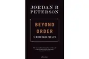 Beyond Order by Jordan B. Peterson