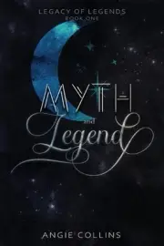 Myth and Legend by Angie Collins Paperback Book
