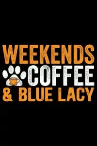 在飛比找博客來優惠-Weekends Coffee & Blue Lacy: C