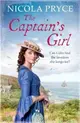 The Captain's Girl：A sweeping historical saga for fans of Poldark