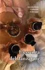 Associazione Culturale Arabesque L'essenza del danzatore (Paperback)