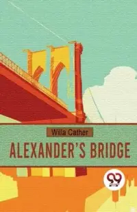 在飛比找博客來優惠-Alexander’s Bridge