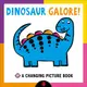 Dinosaur Galore!: A changing picture book 恐龍大集合（圖片變換書）