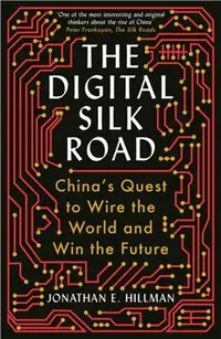 在飛比找三民網路書店優惠-The Digital Silk Road：China's 