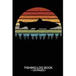 FISHING LOG BOOK 120 PAGES: COOL FRESHWATER GAME FISH SALTWATER FLY FISHES JOURNAL COMPOSITION NOTEBOOK NOTES DAY PLANNER NOTEPAD