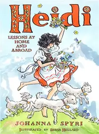 在飛比找三民網路書店優惠-Heidi:Lessons at Home and Abro