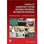 【1121-8799】MANUAL OF LABORATORY TESTING METHODS FOR DENTAL R