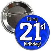 [Lunch Money] It's My 21st Twenty First Birthday Novelty Fun Badge Button Pin 21 Today, Metal, metal