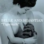 BELLE & SEBASTIAN / TIGERMILK (CD)