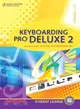 Keyboarding Pro Deluxe 2 Student License With Individual Site License User Guide + Cd-rom