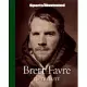 Brett Favre: The Tribute