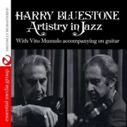 Artistry In Jazz -Bluestone, Harry With Vito Mumolo CD