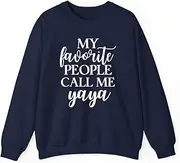 [VidiAmazing] My Favorite People Call Me Yaya for Women ds069 T-Shirt