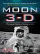 Moon 3-d: The Lunar Surface Come to Life