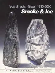 Scandinavian Glass Collector ID Guide 1930-2000 Makers, Prices, Signatures More