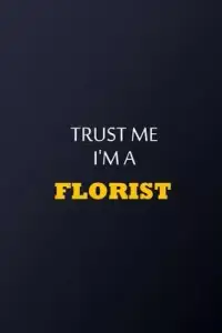 在飛比找博客來優惠-Trust Me I’’m A florist Notebo