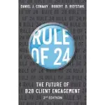 RULE OF 24: THE FUTURE OF B2B CLIENT ENGAGEMENT