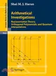 Arithmetical Investigations—Representation Theory, Orthogonal Polynomials, and Quantum Interpolations