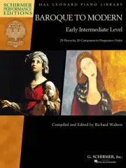 Baroque to Modern: Early Intermediate Level 28 Pieces by 20 Composers 000297106